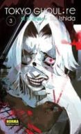 tokyo ghoul: re 3-sui ishida-9788467923544 tokyo ghoul: re 3-sui ishida-9788467923544
