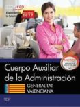 cuerpo auxiliar de la administracion generalitat valenciana. test-9788468178844 cuerpo auxiliar de la administracion generalitat valenciana. test-9788468178844