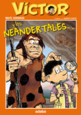 victor y los neandertales-maite carranza-9788468308944 victor y los neandertales-maite carranza-9788468308944
