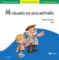 chiquicuentos 50 :mi abuelo es una estrella-sergio azcona del castillo-9788469605844 chiquicuentos 50 :mi abuelo es una estrella-sergio azcona del castillo-9788469605844