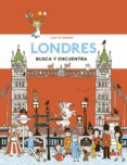 londres. busca y encuentra-judith drews-9788469809044 londres. busca y encuentra-judith drews-9788469809044