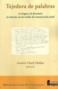 tejedora de palabras-9788470745744 tejedora de palabras-9788470745744