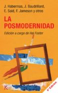 posmodernidad, la-hal y otros foster-9788472451544 posmodernidad, la-hal y otros foster-9788472451544