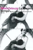 la imagen-tiempo-gilles deleuze-9788475094144 la imagen-tiempo-gilles deleuze-9788475094144