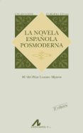 novela española posmoderna-pilar lozano mijares-9788476356944 novela española posmoderna-pilar lozano mijares-9788476356944
