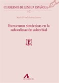 estructuras sintacticas en la subordinacion adverbial-maria victoria pavon lucero-9788476358344 estructuras sintacticas en la subordinacion adverbial-maria victoria pavon lucero-9788476358344
