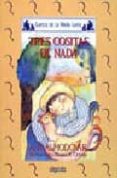 tres cositas de nada-antonio rodriguez almodovar-9788476472644 tres cositas de nada-antonio rodriguez almodovar-9788476472644