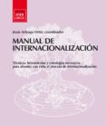 manual de internacionalizacion. tecnicas, herramientas y estrateg ias necesarias para afrontar con exito el proceso de internacionalizacion-9788478117444 manual de internacionalizacion. tecnicas, herramientas y estrateg ias necesarias para afrontar con exito el proceso de internacionalizacion-9788478117444
