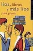 lios, libros y mas lios-jane green-9788478888344 lios, libros y mas lios-jane green-9788478888344