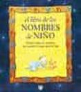 el libro de los nombres de niño: conoce todos los nombres que pue des escoger para tu hijo-9788479015244 el libro de los nombres de niño: conoce todos los nombres que pue des escoger para tu hijo-9788479015244