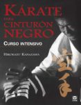 karate para cinturon negro: curso intensivo (2ª ed)-hirokazu kanazawa-9788479026844 karate para cinturon negro: curso intensivo (2ª ed)-hirokazu kanazawa-9788479026844