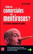 ¿todos los comerciales son mentirosos?: los actuales vendedores d e sueños-seth godin-9788479278144 ¿todos los comerciales son mentirosos?: los actuales vendedores d e sueños-seth godin-9788479278144