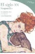 (pe) siglo xx : vanguardias: las palabras clave: los lugares: los protagonistas-federico poletti-9788481564044 (pe) siglo xx : vanguardias: las palabras clave: los lugares: los protagonistas-federico poletti-9788481564044