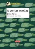 a contar ovellas-elvira perez fernandez-9788483027844 a contar ovellas-elvira perez fernandez-9788483027844
