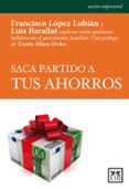 saca partido a tus ahorros-luis barallat-9788483565544 saca partido a tus ahorros-luis barallat-9788483565544