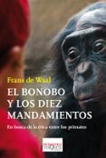 el bonobo y los diez mandamientos-frans de waal-9788483838044 el bonobo y los diez mandamientos-frans de waal-9788483838044