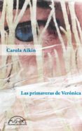 las primaveras de veronica (ebook)-9788483936344 las primaveras de veronica (ebook)-9788483936344