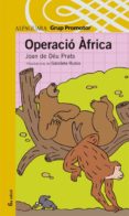 operacio africa-joan de deu prats-9788484354444 operacio africa-joan de deu prats-9788484354444
