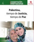 palestina, tiempo de justicia, tiempo de paz (ebook)-9788484405344 palestina, tiempo de justicia, tiempo de paz (ebook)-9788484405344