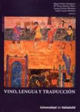 vino, lengua y traduccion (incluye cd)-9788484485544 vino, lengua y traduccion (incluye cd)-9788484485544
