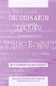 diccionario tecnico ingles-español-maria del carmen canales-9788484541844 diccionario tecnico ingles-español-maria del carmen canales-9788484541844
