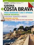 girona costa brava (guia + mapa) - italiano-sebastia roig-jordi puig-9788484784944 girona costa brava (guia + mapa) - italiano-sebastia roig-jordi puig-9788484784944