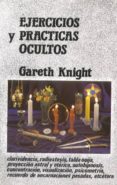 ejercicios y practicas ocultos-gareth knight-9788485316144 ejercicios y practicas ocultos-gareth knight-9788485316144