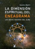 la dimension espiritual del eneagrama: los nueve rostros del alma-sandra maitri-9788487403644 la dimension espiritual del eneagrama: los nueve rostros del alma-sandra maitri-9788487403644