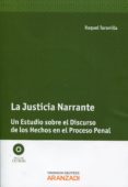 justicia narrante: un estudio sobre el discurso de los hechos en el proceso penal (incluye cd-r)-9788490140444 justicia narrante: un estudio sobre el discurso de los hechos en el proceso penal (incluye cd-r)-9788490140444