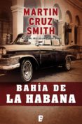 bahía de la habana (arkady renko 4) (ebook)-martin cruz smith-9788490191644 bahía de la habana (arkady renko 4) (ebook)-martin cruz smith-9788490191644