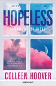 hopeless. tocando el cielo-colleen hoover-9788490326244 hopeless. tocando el cielo-colleen hoover-9788490326244