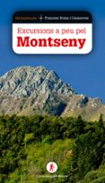 excursions a peu pel montseny-francesc roma i casanovas-9788490344644 excursions a peu pel montseny-francesc roma i casanovas-9788490344644