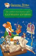 els contes mes bonics del germans grimm (geronimo stilton)-geronimo stilton-9788490572344 els contes mes bonics del germans grimm (geronimo stilton)-geronimo stilton-9788490572344