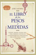 el libro de los pesos y medidas (ebook)-9788490604144 el libro de los pesos y medidas (ebook)-9788490604144