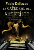 la catedral del anticristo (ebook)-fabio delizzos-9788490671344 la catedral del anticristo (ebook)-fabio delizzos-9788490671344