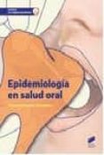 epidemiologia en salud oral-teresa muñoz guzman-9788490772744 epidemiologia en salud oral-teresa muñoz guzman-9788490772744