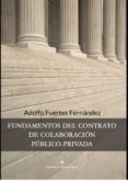 fundamentos del contrato de colaboración público-privada (ebook)-adolfo fuertes fernandez-9788490959244 fundamentos del contrato de colaboración público-privada (ebook)-adolfo fuertes fernandez-9788490959244