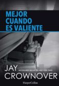 mejor cuando es valiente (ebook)-jay crownover-9788491390244 mejor cuando es valiente (ebook)-jay crownover-9788491390244