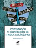 investigacion y planificacion de medios publicitarios-natalia papi galvez-9788491710844 investigacion y planificacion de medios publicitarios-natalia papi galvez-9788491710844