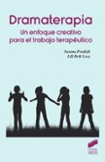 dramaterapia. un enfoque creativo para el trabajo terapeutico-susana pendzik-9788491712244 dramaterapia. un enfoque creativo para el trabajo terapeutico-susana pendzik-9788491712244