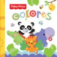 texturitas fisher price colores-9788491780144 texturitas fisher price colores-9788491780144