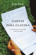 cartas para claudia-jorge bucay-9788491872344 cartas para claudia-jorge bucay-9788491872344