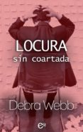 locura sin coartada (ebook)-julie miller-debra webb-9788491889144 locura sin coartada (ebook)-julie miller-debra webb-9788491889144