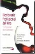 diccionario profesional del vino (ed. bilingüe español / ingles)-ernesto de serdio-9788492570744 diccionario profesional del vino (ed. bilingüe español / ingles)-ernesto de serdio-9788492570744
