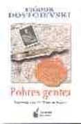pobres gentes-fiodor mijaïlovich dostoevskiï-9788493255244 pobres gentes-fiodor mijaïlovich dostoevskiï-9788493255244