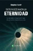 siete pasos hacia la eternidad: la verdadera historia de un joven hacia la otra vida-sthephen turoff-9788493500344 siete pasos hacia la eternidad: la verdadera historia de un joven hacia la otra vida-sthephen turoff-9788493500344