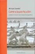 contra la perfeccion-michael sandel-9788493574444 contra la perfeccion-michael sandel-9788493574444