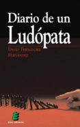 diario de un ludopata-david fernandez fernandez-9788493675844 diario de un ludopata-david fernandez fernandez-9788493675844