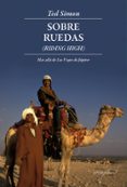sobre ruedas: mas alla de los viajes de jupiter-ted simon-9788493769444 sobre ruedas: mas alla de los viajes de jupiter-ted simon-9788493769444