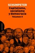 capitalismo, socialismo y democracia. volumen ii-joseph alois schumpeter-9788494366444 capitalismo, socialismo y democracia. volumen ii-joseph alois schumpeter-9788494366444